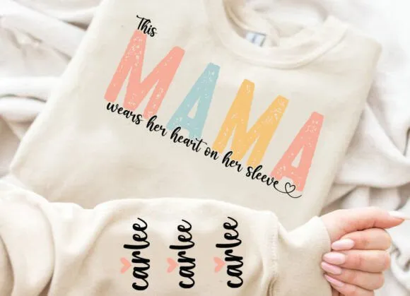 Mama wears her heart on her sleeve sweatshirt - Personalized