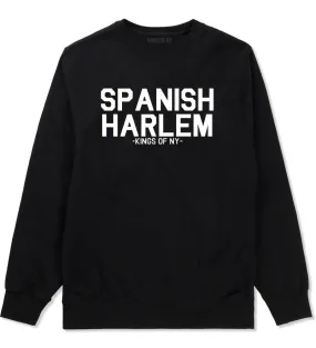 Spanish Harlem Kings Of NY Crewneck Sweatshirt